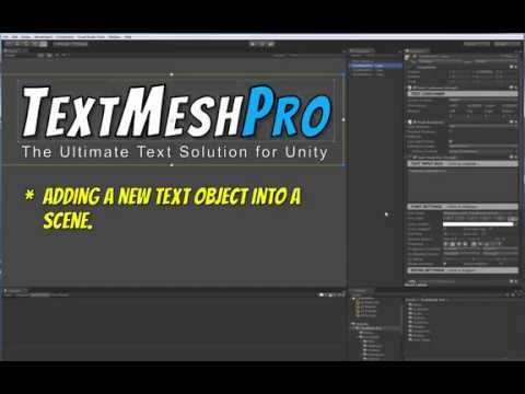 Text Mesh Pro - Getting Started Part 1