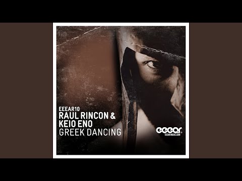 Greek Dancing (Original Mix)