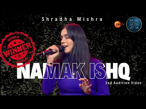 Namak Ishq Ka | Shradha Mishra | Lyrical Video | Omkara | Cover | Zee Tv Saregamapa | Winner 2024