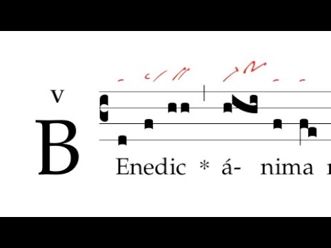 Offertorium: Benedic anima mea Dominum