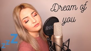 Camila Cabello - Dream of you | Cover by Jenny Jones