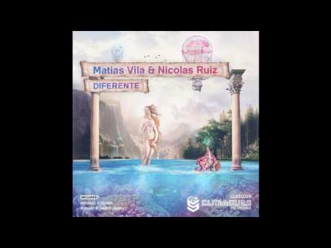 Matias Vila & Nicolas Ruiz - Diferente (Michael A Remix) [Classound Recordings]
