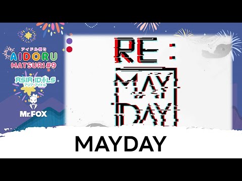 MAYDAY IDOL   Aidoru matsuri 9