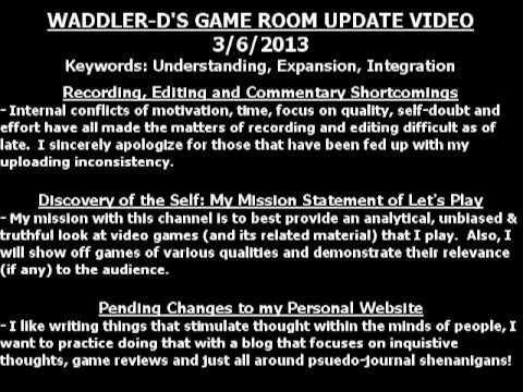 Waddler-D's Game Room Update - 03/06/13