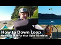 Kitesurfing Tutorial: How to Down Loop in a Gybe Transition