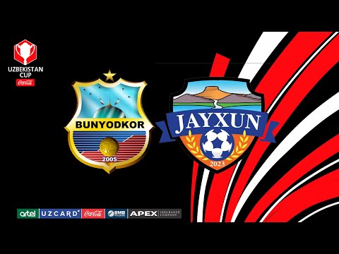 Bunyodkor - Jayxun. O'zbekiston kubogi