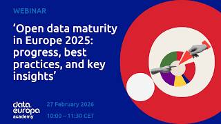 Open data maturity in Europe 2025: progress, best practices, and key i
