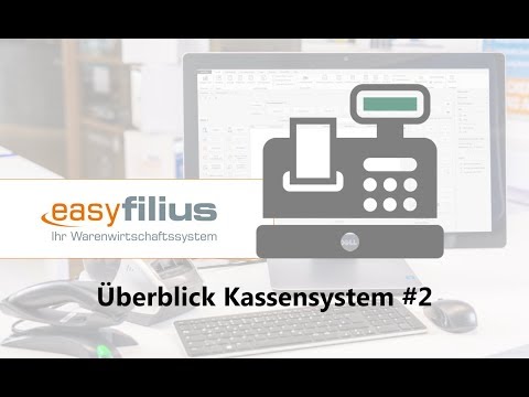 Tutorial Warenwirtschaftssystem easyfilius: Überblick Kassensystem #02