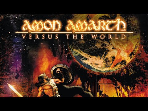 Amon Amarth - Versus the World (FULL ALBUM)