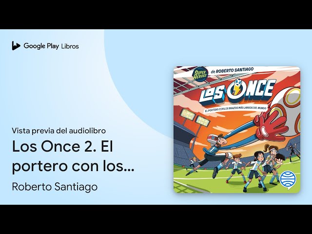 Vídeo relacionado con El portero con los brazos más largos del mundo: Los Once 2