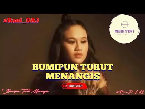 BUMIPUN TURUT MENANGIS | Voc : Rani DA3
