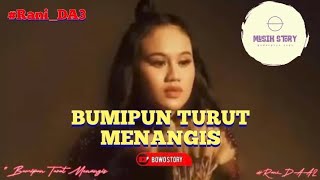 Download lagu BUMIPUN TURUT MENANGIS | Voc : Rani DA3 mp3