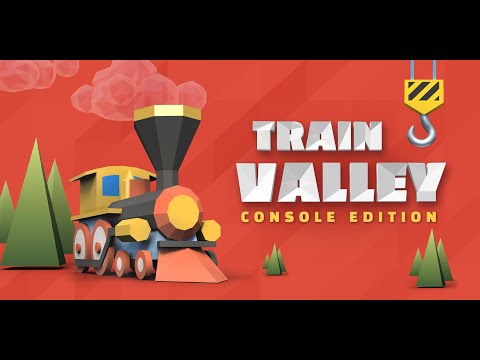 First Hour - TRAIN VALLEY CONSOLE EDITION - Xbox Series X