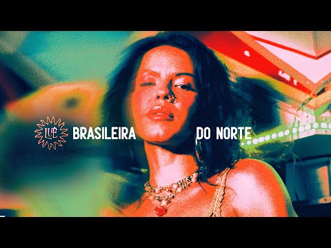 Luê - Brasileira do Norte (Clipe Oficial)