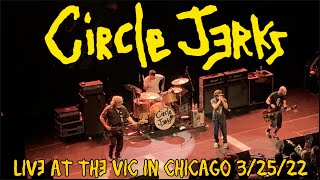 Circle Jerks Live From the Vic-3/25/22