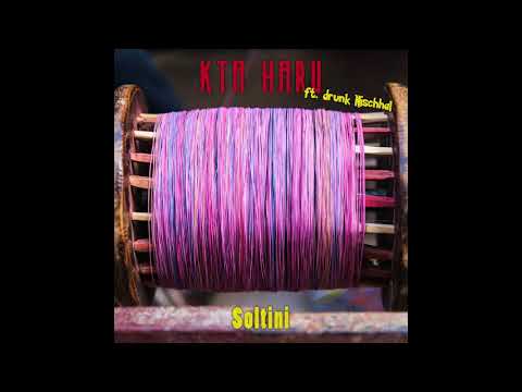 Kta Haru - Soltini | Practice Sessions |