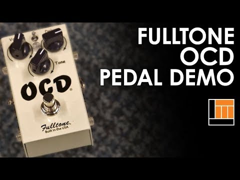 Fulltone OCD Pedal [Product Demonstration]