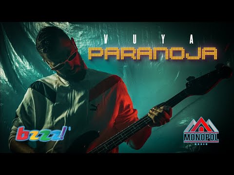 VUYA - PARANOJA (OFFICIAL VIDEO)
