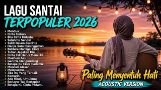 Download lagu Lagu santai terpopuler 2026 viral tiktok - lagu pop indonesia terbaru & paling hits 2026 mp3