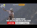 Last Km - Stage 17 - Tour de France 2023