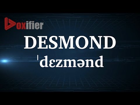 English Pronunciation of Desmond - Voxifier.com