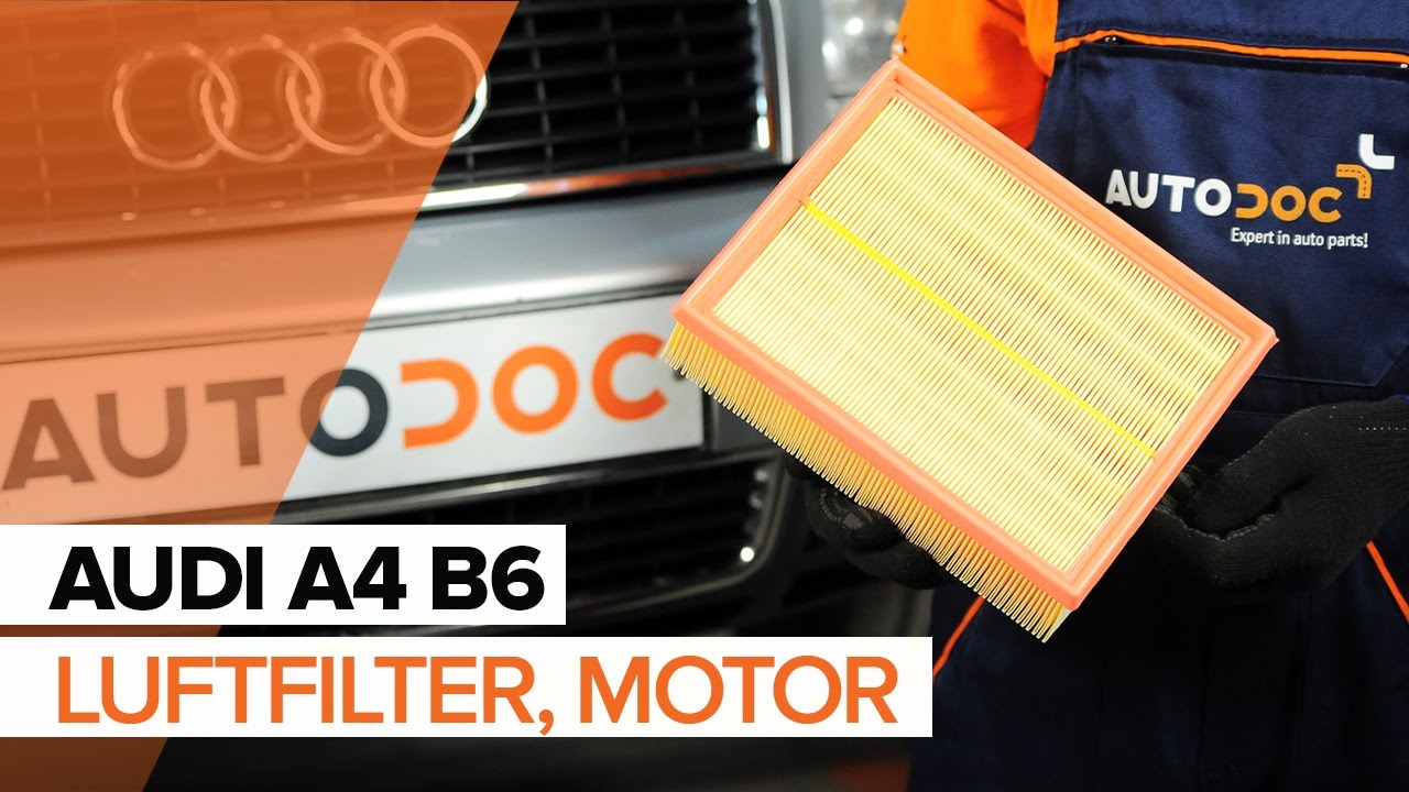 Byta luftfilter på Audi A4 B6 – utbytesguide