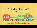 El Chu Chu Tren Miss Rosi