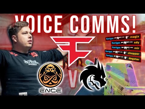 FaZe Karrigan PGL MAJOR VOICE COMMS! FaZe vs ENCE & Spirit