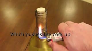 How to open wine with a lighter