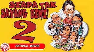 Download lagu Siapa Tak Sayang Bini 2 [ Video] mp3