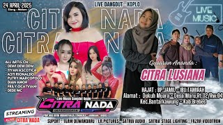 Download lagu CITRA NADA LIVE MUSIC DANGDUT // DUKUH MUARA - DESA WARU //BANTARKAWUNG - BREBES //24 APRIL 2025 mp3 Download lagu CITRA NADA LIVE MUSIC DANGDUT // DUKUH MUARA - DESA WARU //BANTARKAWUNG - BREBES //24 APRIL 2025 mp3