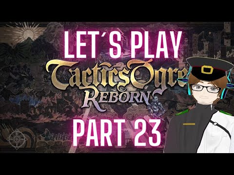 Wird Melly sich anschließen? | Let´s play Tactics Ogre Reborn | Part23