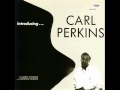 Carl Perkins Trio - You Don't Know What Love Is