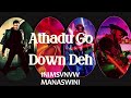 Athadu Go Down Deh SW1N1