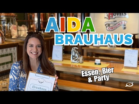 AIDA Brauhaus: Darauf dürfen sich Kreuzfahrt-Gäste freuen