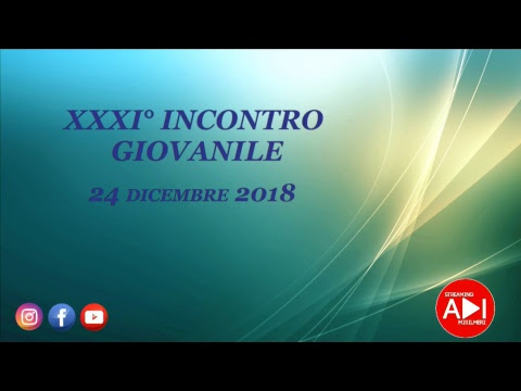 XXXI INCONTRO PROVINCIALE GIOVANILE del 24 dicembre 2018