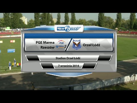 Orzeł Łódź - PGE Marma Rzeszów (07.09.2014)