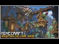 Minecraft Mountain Village Base Timelapse