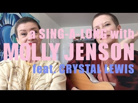A Sing-A-Long with Molly Jenson (feat. Crystal Lewis) - "I Say A Little Prayer"
