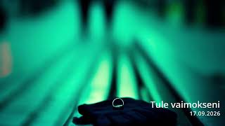 Tule vaimokseni