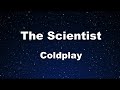Karaoke♬ The Scientist - Coldplay 【No Guide Melody】 Instrumental