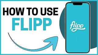 How to Use Flipp [Beginners Tutorial]