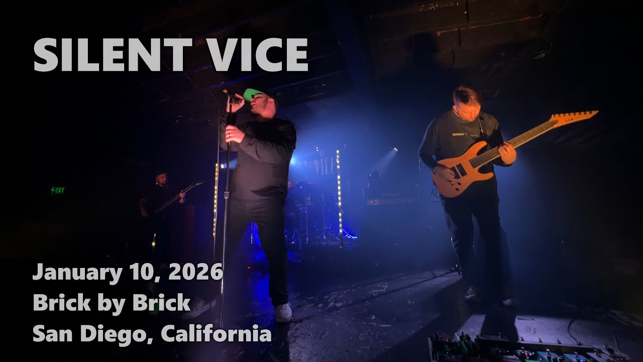 Silent Vice · 2026-01-10 · Brick by Brick · San Diego · full live show multicam