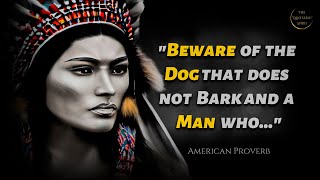These NATIVE AMERICAN Proverbs are LIFE Changing | Native American Proverbs | Quotes