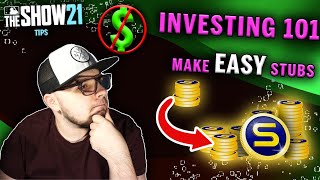 Make EASY Stubs by Investing In the Market in MLB The Show 21! - Market Investment Tips
