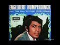AM I THAT EASY TO FORGET = ENGELBERT HUMPERDINCK