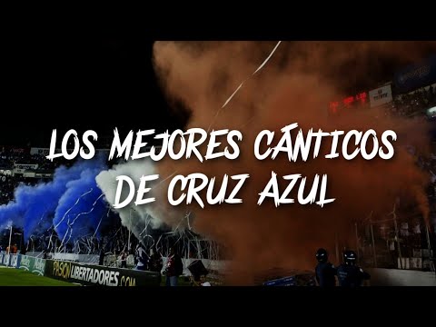 "Los Mejores Cánticos de Cruz Azul â€¢ La Sangre Azul" Barra: La Sangre Azul &bull; Club: Cruz Azul