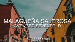 MALAGUEÑA SALEROSA | AVENGED SEVENFOLD | LYRICS