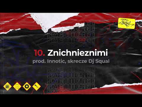 Zetaesu - Znichnieznimi (prod. Innotic, skrecze Dj Squal) RZEMIOSŁO