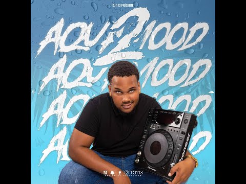 DJ 113 - AQUAMOOD 2